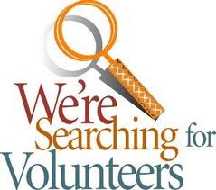 We're Searching For Volunteers
